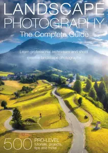 Landscape Photography The Complete Guide - 12 May 2024