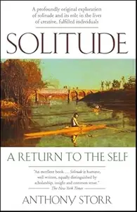 Solitude: A Return to the Self