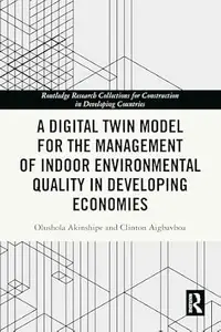 A Digital Twin Model for the Management of Indoor Environmental Quality in Developing Economies