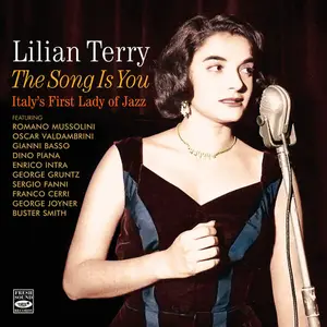 Lilian Terry - The Song Is You · Italy's First Lady of Jazz (Remastered) (2025) (Hi-Res)
