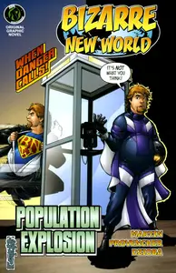 Bizarre New World-Population Explosion GN 2008 Ape Entertainment c2c KaiserSoze
