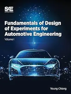 Fundamentals of Design of Experiments for Automotive Engineering