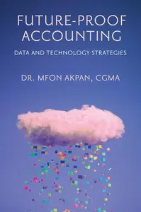 Future-Proof Accounting: Data and Technology Strategies