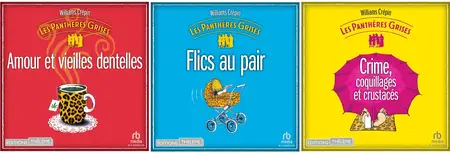 Williams Crepin, "Les Panthères grises", 3 tomes