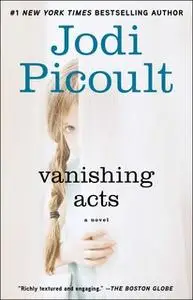 «Vanishing Acts» by Jodi Picoult