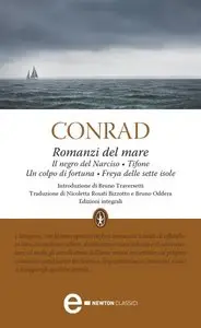 Joseph Conrad - Romanzi del mare