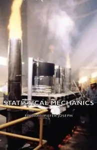 Statistical Mechanics (Repost)