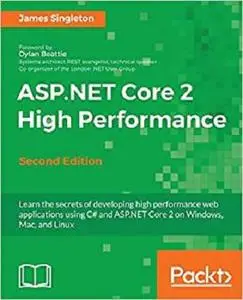 ASP.NET Core 2 High Performance