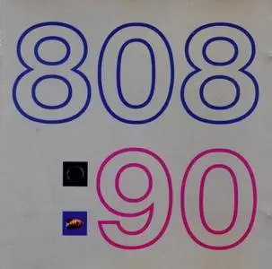 808 State - Ninety [FLAC] (1989)