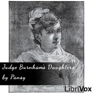 «Judge Burnham's Daughters» by Pansy