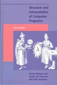 Structure and Interpretation of Computer Programs