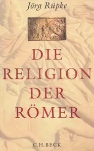 Die Religion der Römer. Eine Einführung (repost)