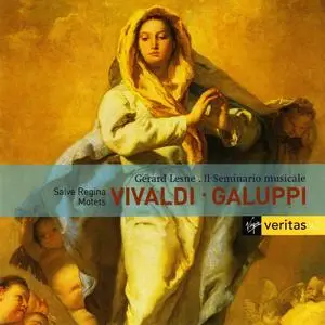 Gerard Lesne,  Il Seminario musicale - Vivaldi: Salve Regina, Violin concerto RV 581; Galuppi: Motets (2004)
