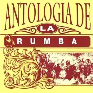 V.A. – Antología. La Rumba (1992)
