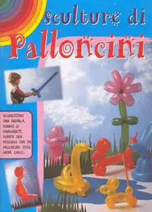 Linda Perina - Sculture di palloncini