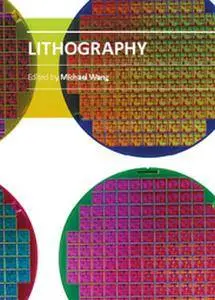 "Lithography" ed. by Michael Wang