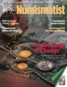 The Numismatist - April 2013