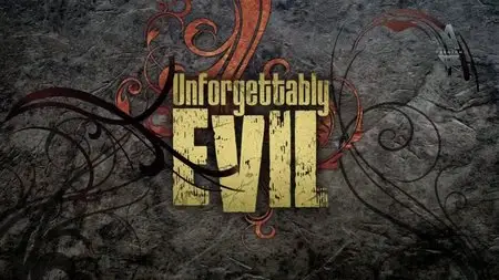 Starz Inside: Unforgettably Evil (2009)