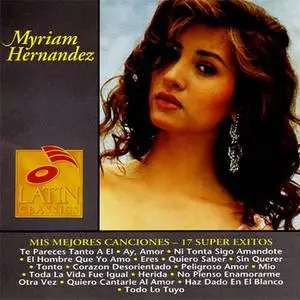 Myriam Hernández - Mis Mejores Canciones: 17 Super Exitos (1993) {EMI Latin}