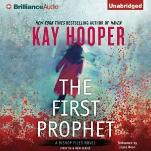 The First Prophet: Bishop Files, Book 1 (Audiobook)