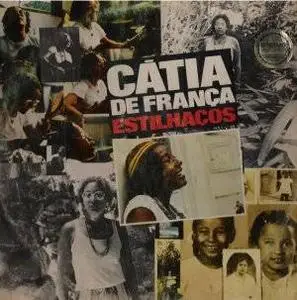 Catia De Franca - Estilhacos 1980