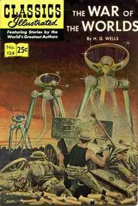 Classics Illustrated 124 The War Of The Worlds HG Wells