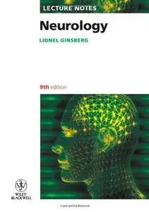 Lecture Notes: Neurology, 9th Edition (Repost)