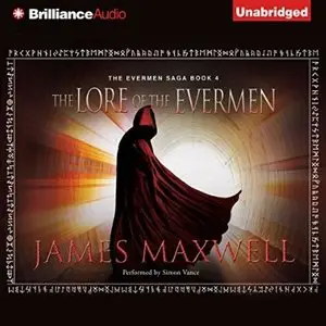 The Lore of the Evermen (Evermen Saga #4) [Audiobook]