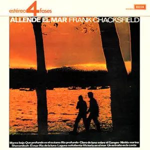 Frank Chacksfield – Allende el mar (1972)