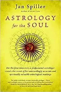 Astrology for the Soul [Repost]