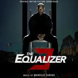 Marcelo Zarvos - The Equalizer 3 (Original Motion Picture Soundtrack) (2023)