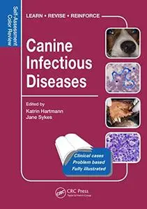 Canine Infectious Diseases: Self-Assessment Color Review (Repost)