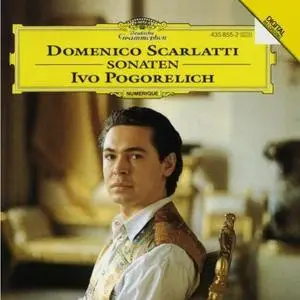 Ivo Pogorelich - Scarlatti: Sonatas (1992)