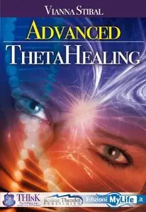 Advanced Thetahealing All That Is (Repost)