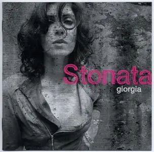 Giorgia - Stonata (2007)