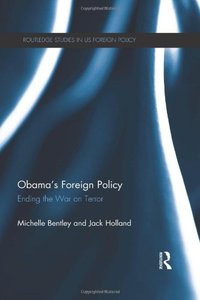 Obama's Foreign Policy: Ending the War on Terror (repost)