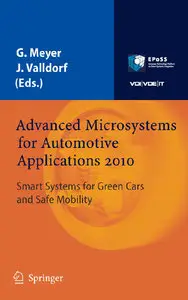 Advanced Microsystems for Automotive Applications 2010: Smart Systems for Green Cars and Safe Mobility (VDI-Buch)