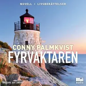 «Fyrvaktaren» by Conny Palmkvist