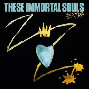 These Immortal Souls - EXTRA (Remastered) (2024) [Official Digital Download 24/48]