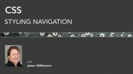 CSS: Styling Navigation with James Williamson