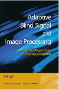 Adaptive Blind Signal and Image Processing [Repost]