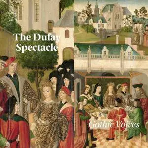 Gothic Voices - Guillaume Dufay: The Dufay Spectacle (2018) [Official Digital Download 24/96]