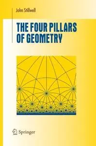 The Four Pillars of Geometry  [Repost]