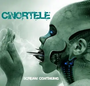 Cinortele - Scream Continuing