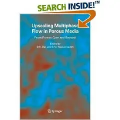 Upscaling Multiphase Flow in Porous Media: From Pore to Core and Beyond