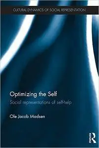 Optimizing the Self: Social representations of self-help