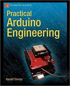 Practical Arduino Engineering (Repost)
