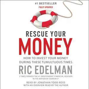 «Rescue Your Money: Your Personal Investment Recovery Plan» by Ric Edelman