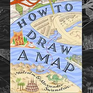 How to Draw a Map [Audiobook]