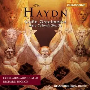 Haydn - Grosse Orgelmesse, Missa Cellensis - Hickox, Collegium Musicum 90